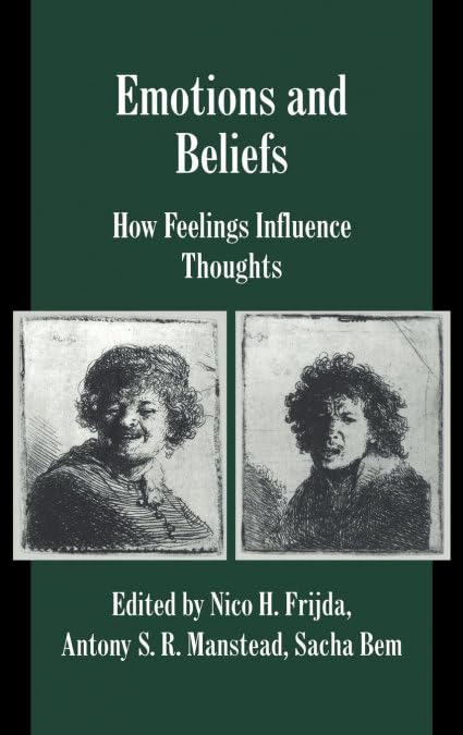 Emotions and Beliefs: Understanding Feelings and Thoughts