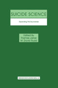 Suicide Science: Expanding the Boundaries - Scholarly