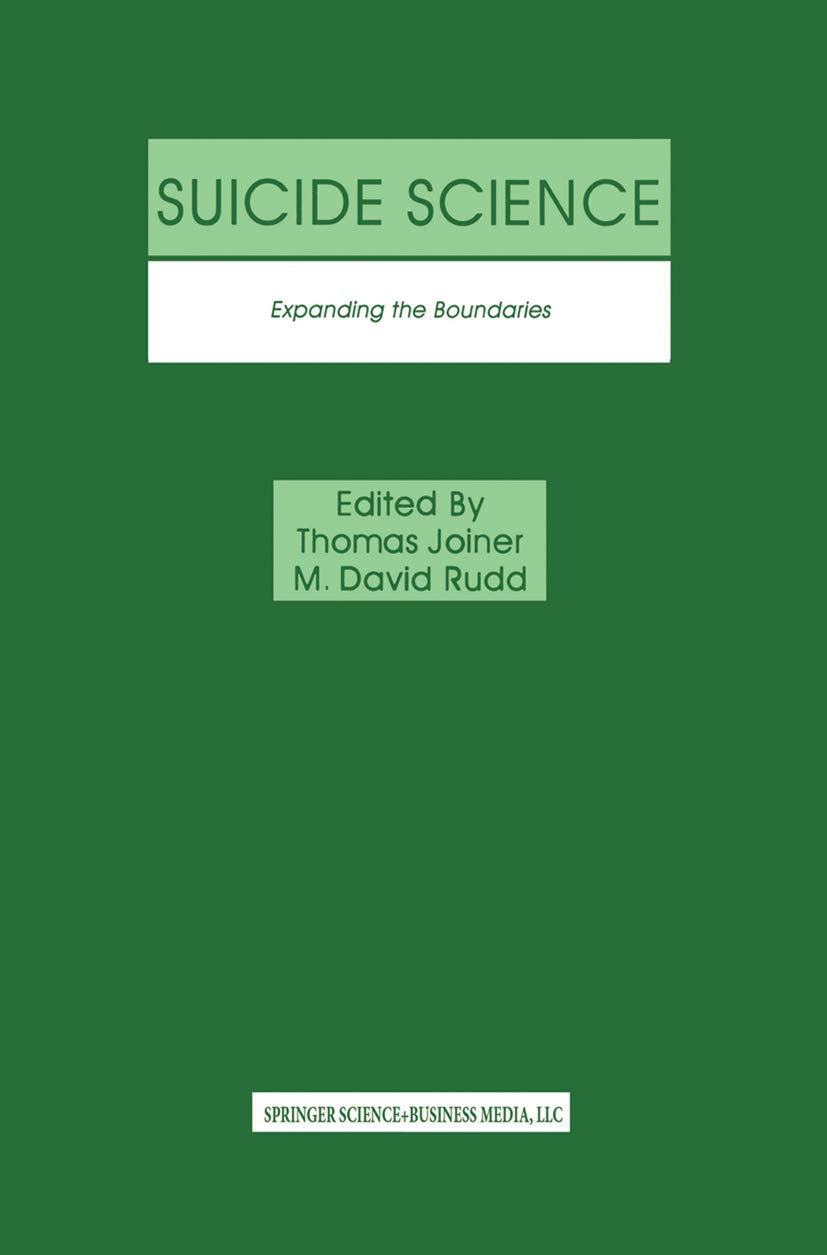 Suicide Science: Expanding the Boundaries - A Comprehensive Guide