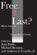 Free at Last? Black America in the Twenty-first Century