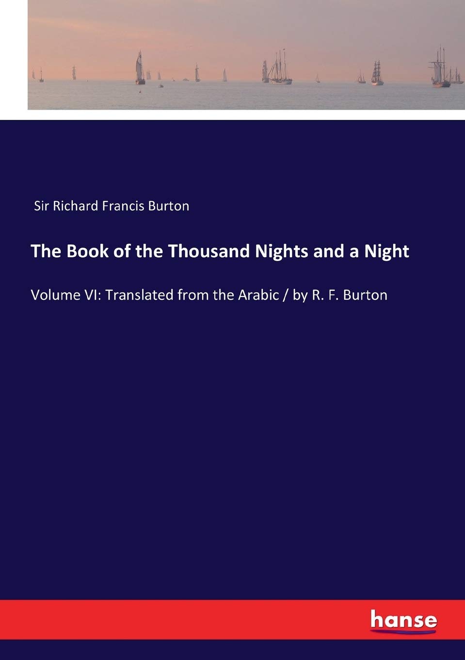 The Book of the Thousand Nights and a Night: Volume VI Review