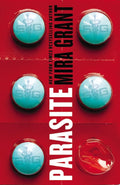 Parasite (Parasitology) by Mira Grant - A Gripping Tale of Survival
