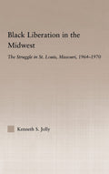 Black Liberation in the Midwest: A Deep Dive into History