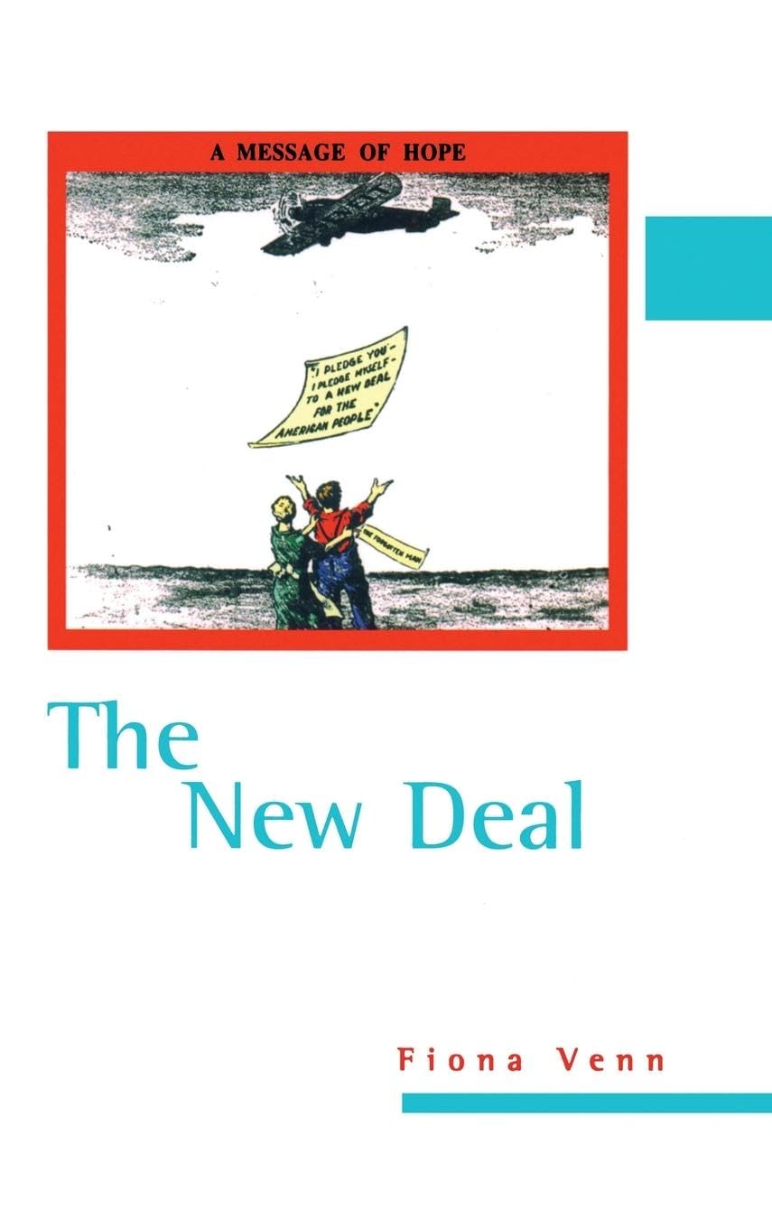The New Deal: A Comprehensive Look at 20th Century America
