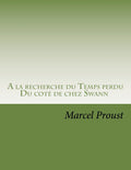 A la recherche du Temps perdu (French Edition) - Classic Novel
