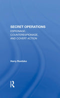 The Cia's Secret Operations: Unveiling Covert Strategies and Tactics