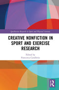 Creative Nonfiction in Sport and Exercise Research - Storytelling