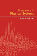 Fluctuations in Physical Systems - Applied Statistical Mechanics