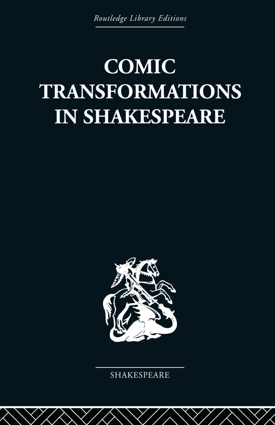 Comic Transformations in Shakespeare: A Deep Dive into Humor