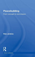 Peacebuilding: From Concept to Commission - Concise PBC