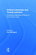 Critical Literacies and Young Learners - Practical Guide for Early