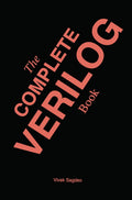The Complete Verilog Book - Practical Verilog HDL Guide
