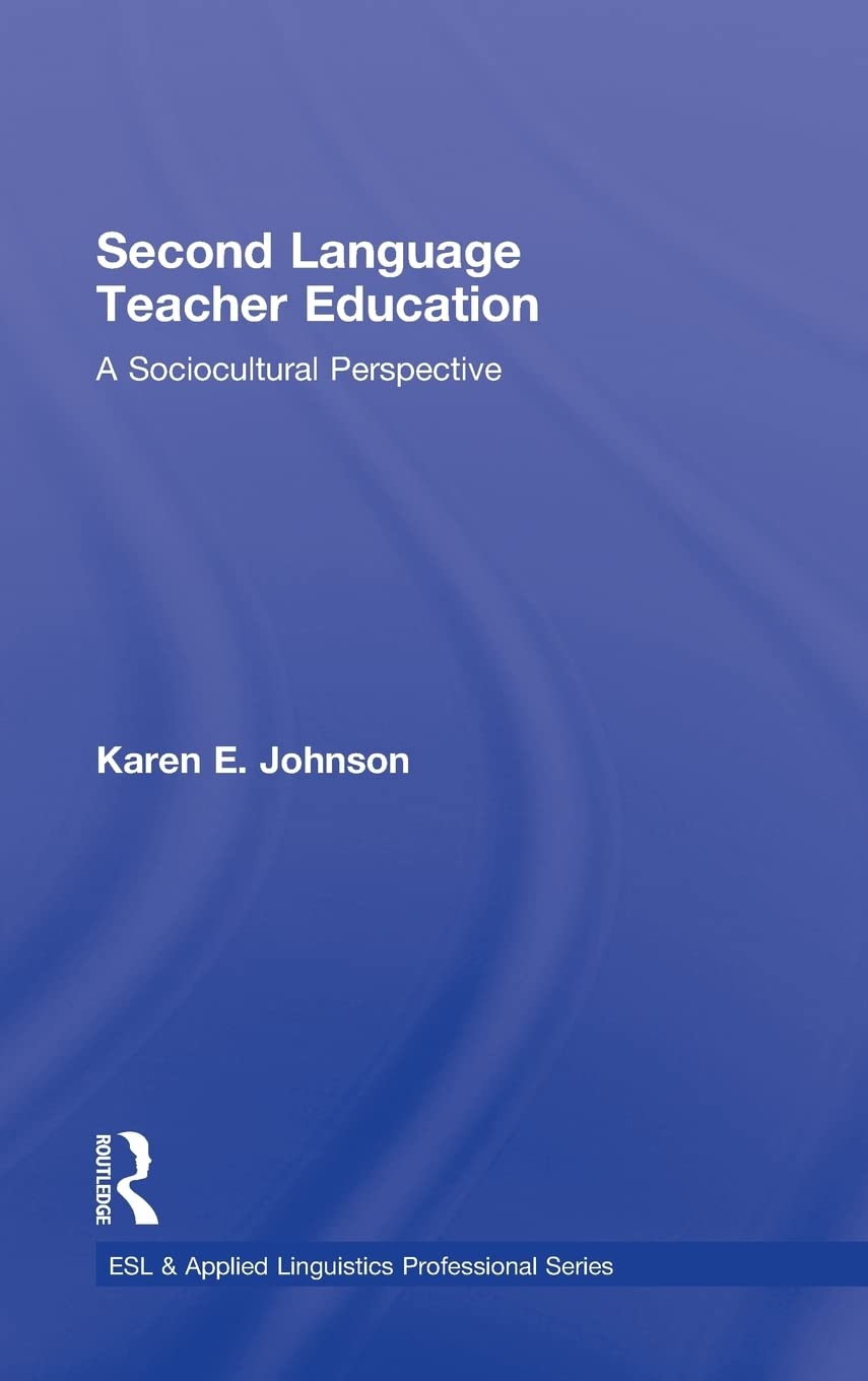 Second Language Teacher Education for ESL & Applied Linguistics