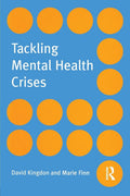 Tackling Mental Health Crises - Practical Symptom-Led Guide