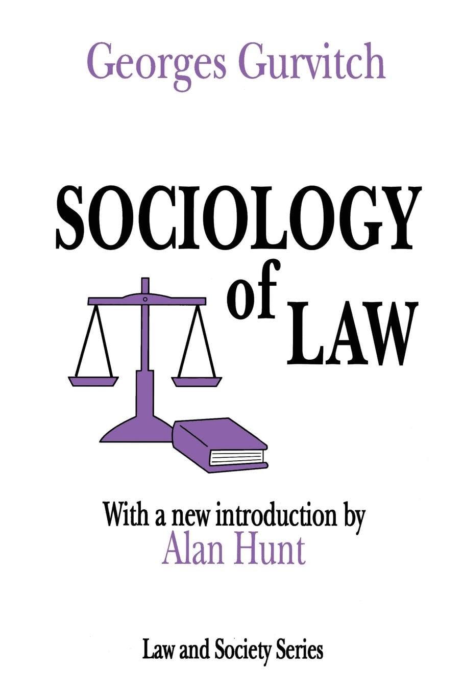 Sociology of Law: Understanding Legal Systems and Society