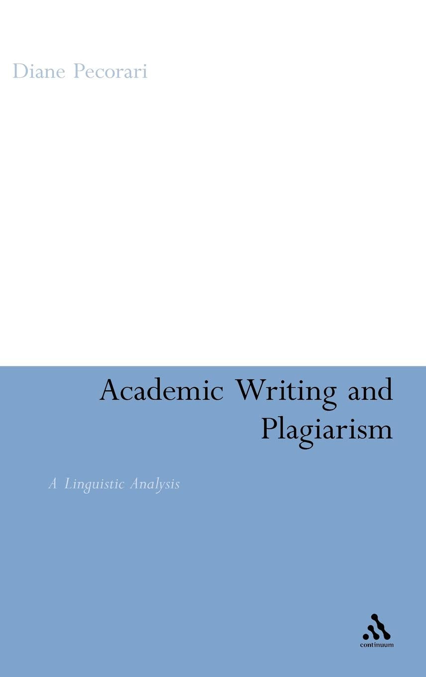 Academic Writing and Plagiarism: A Linguistic Analysis Review