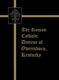 The Roman Catholic Diocese of Owensboro, Kentucky - Local History