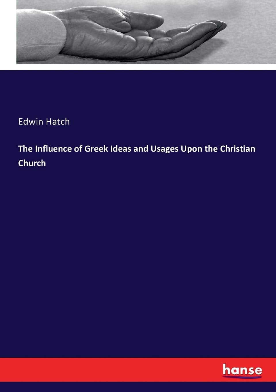Greek Ideas and Usages Impact on the Christian Church