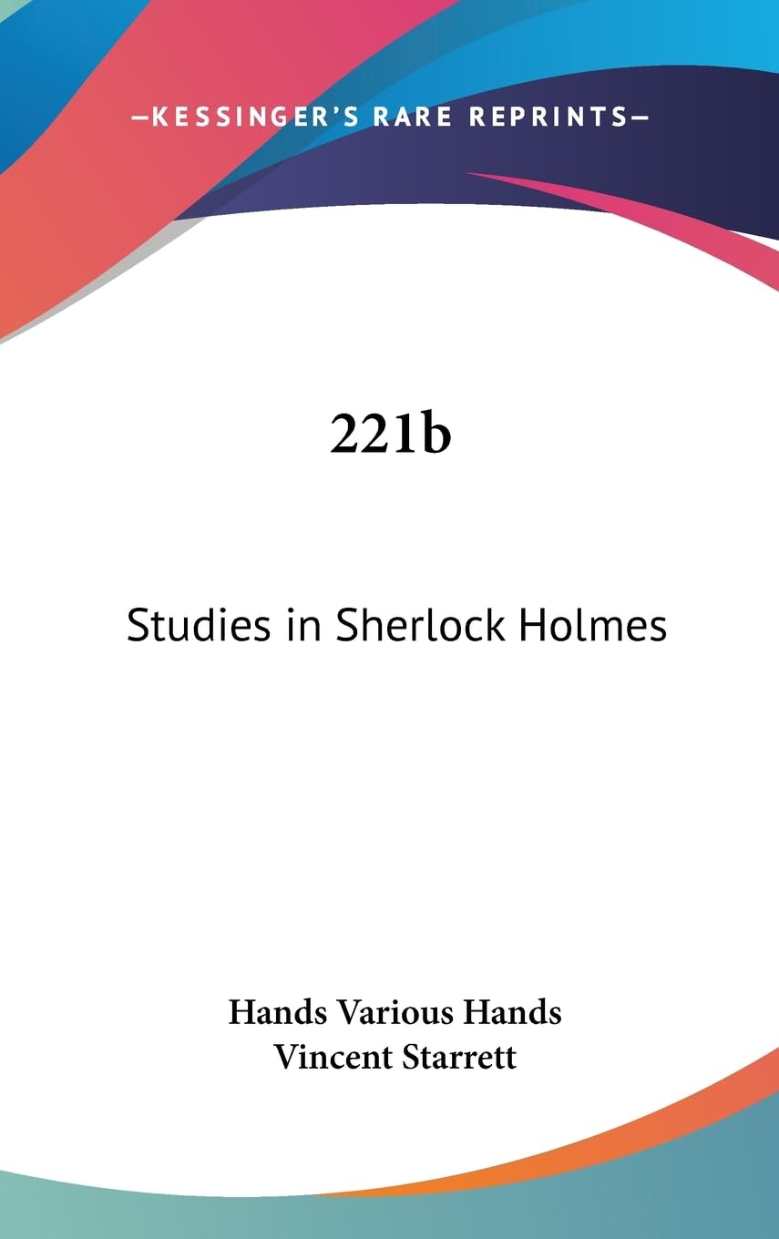 221b: Exploring the Mind of Sherlock Holmes and His Cases