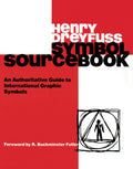 Symbol Sourcebook: An Authoritative Guide to International Graphic