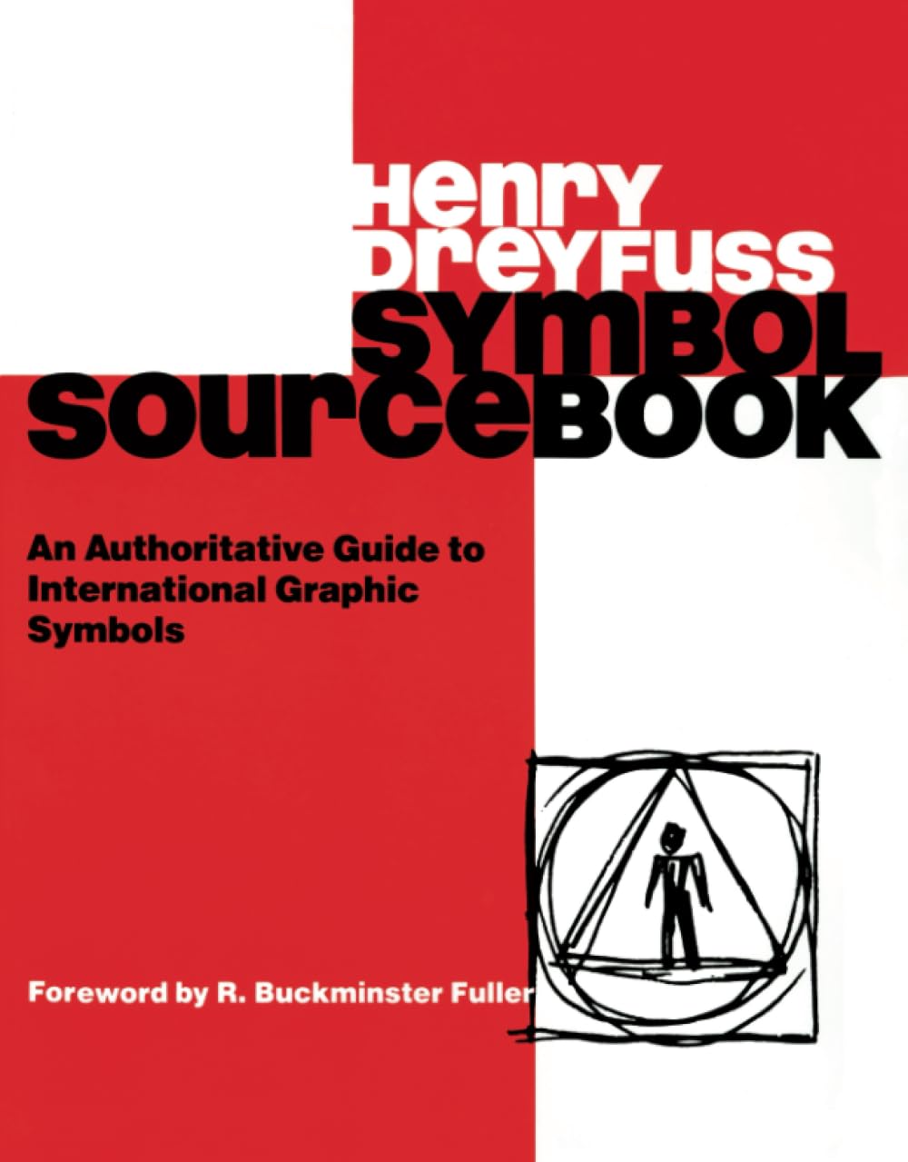 Symbol Sourcebook: An Authoritative Guide to Graphic Symbols