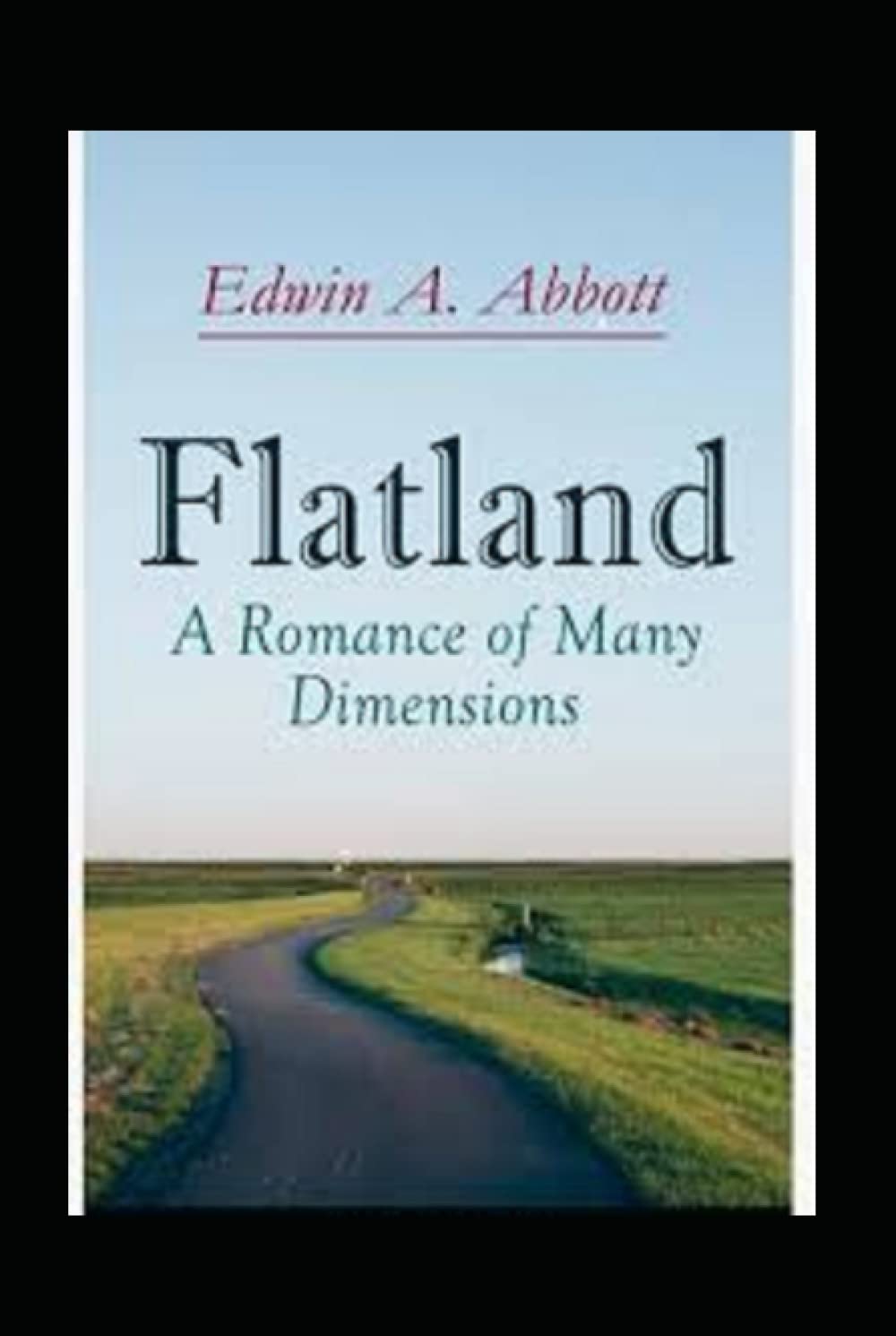 Flatland A Romance of Many Dimensions Book Review and Insights