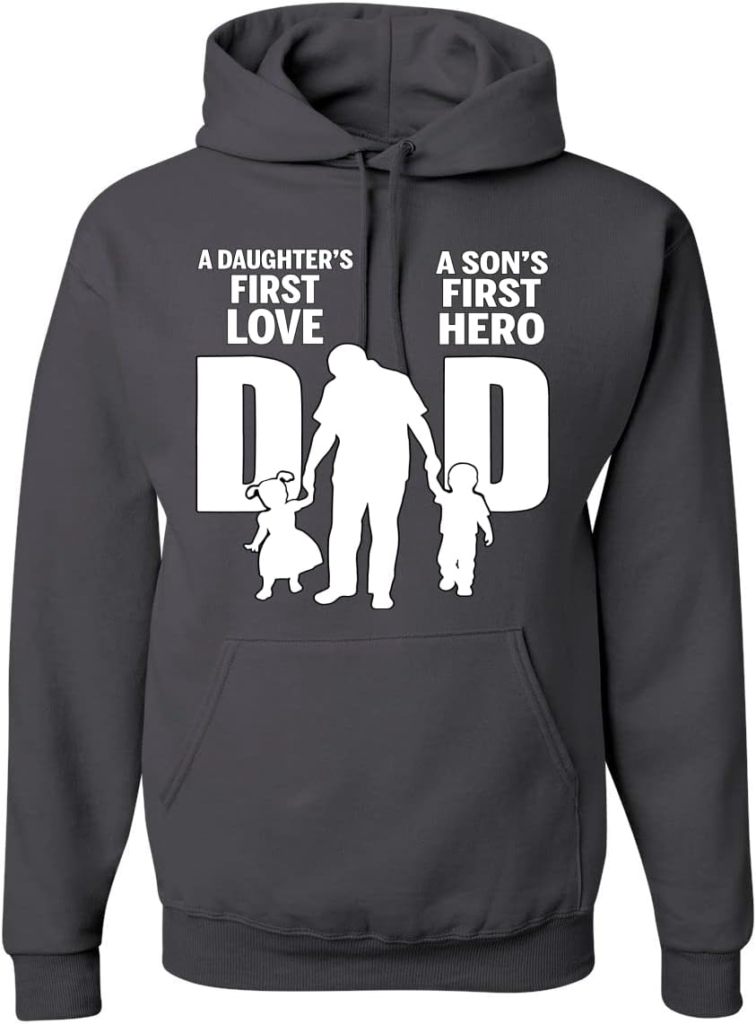Wild Bobby Dad Daughters First Love Sons First Hero Hoodie