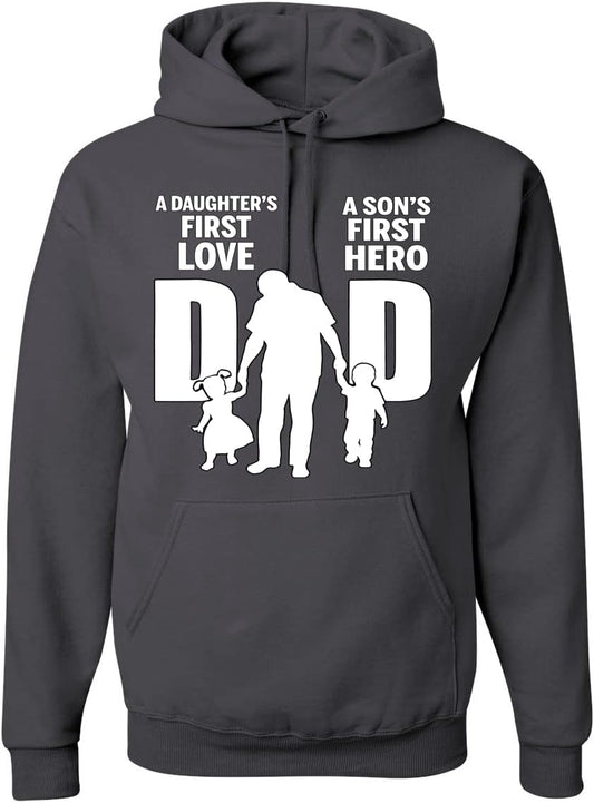 Wild Bobby Dad Daughters First Love Sons First Hero Hoodie