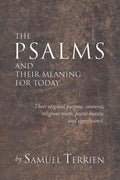 The Psalms and Their Meaning for Today - Clear Guide for Readers