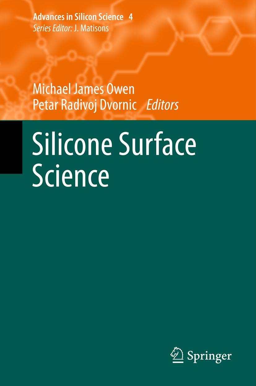 Silicone Surface Science: Advances in Silicon Science Volume 4