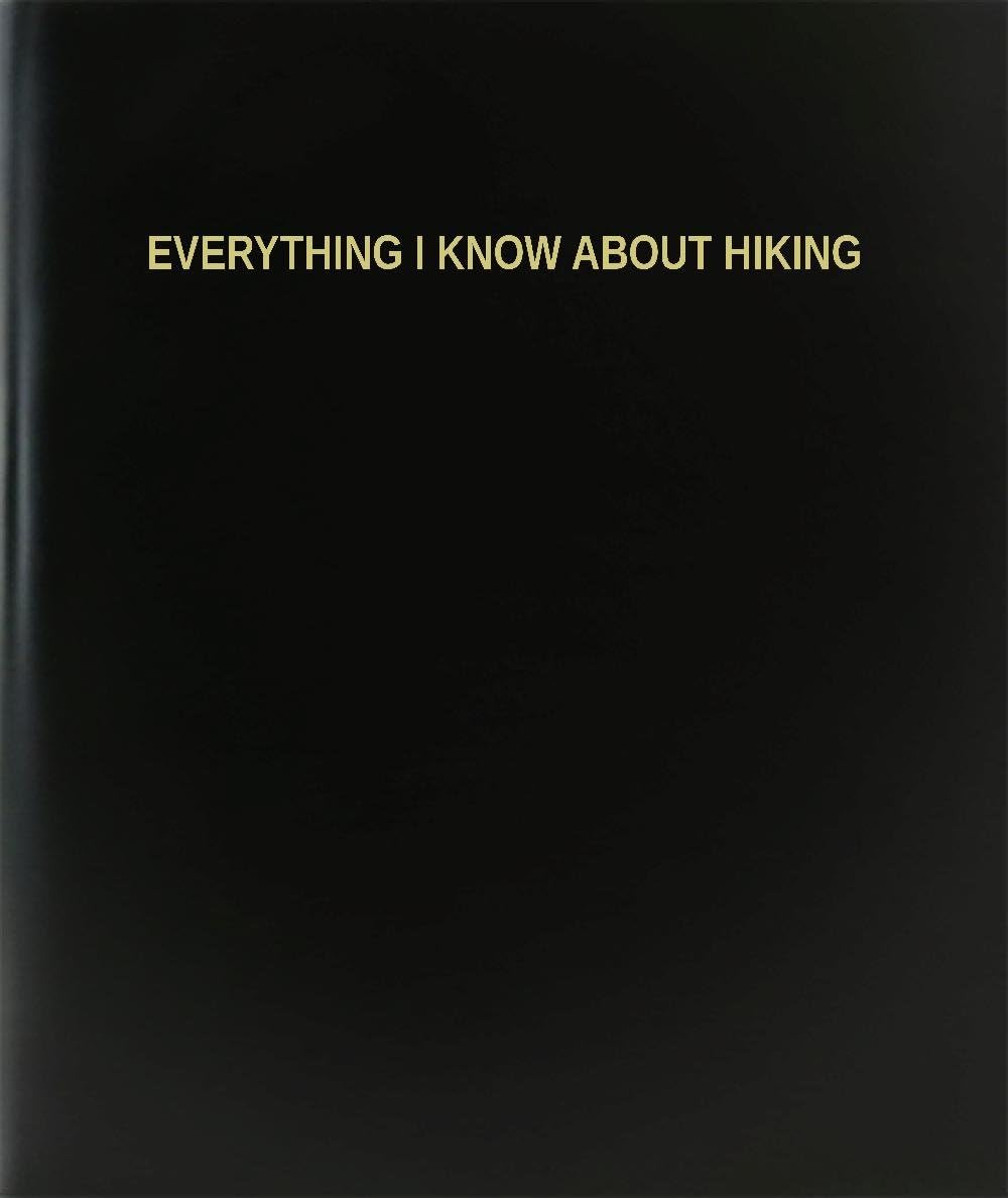 Hiking Wisdom Journal - 120 Pages, Hardbound 8.5x11