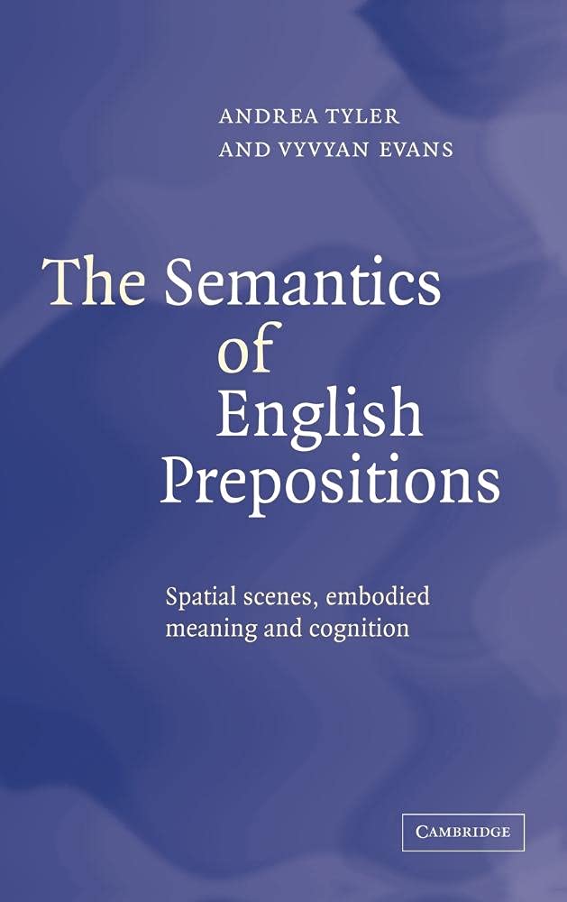 The Semantics of English Prepositions: A Deep Dive into Meaning
