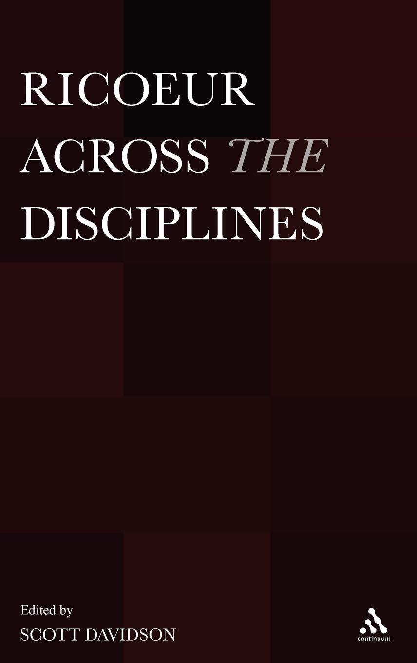 Ricoeur Across the Disciplines: A Comprehensive Exploration