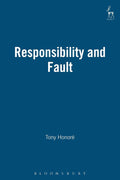 Responsibility and Fault - Clear Theory of Outcome Responsibility