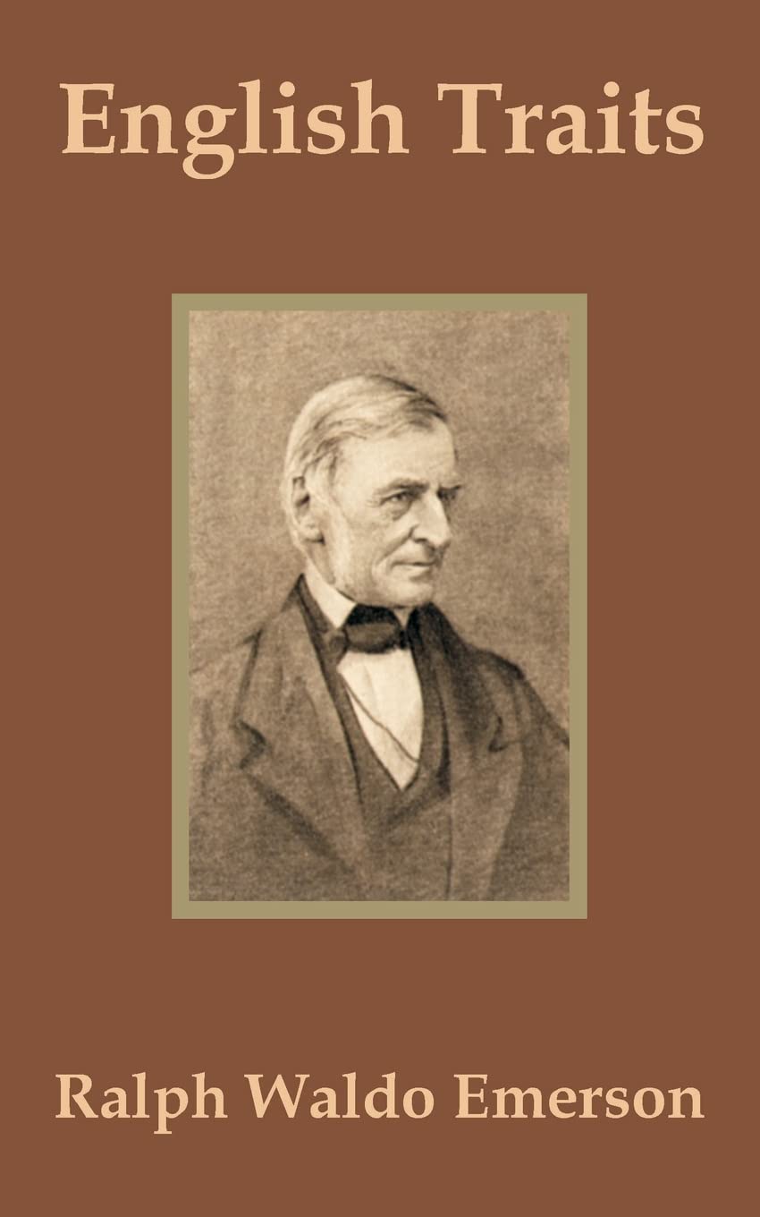 English Traits by Ralph Waldo Emerson: A Deep Dive into Culture