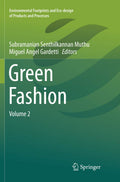 Green Fashion: Volume 2 - Environmental Footprints and Eco-design