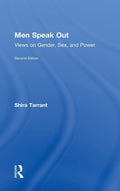 Men Speak Out: Views on Gender, Sex, and Power by Shira Tarrant