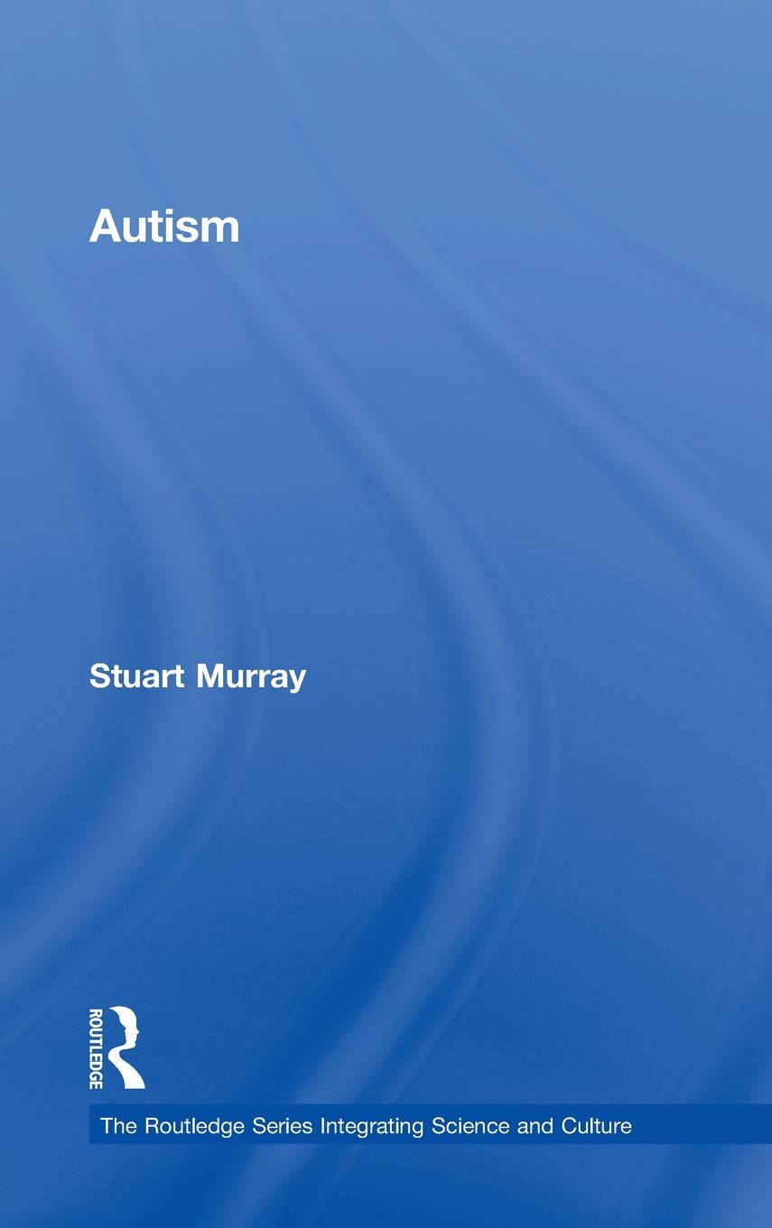 Autism Book by Stuart Murray: A Deep Dive into Science and Culture