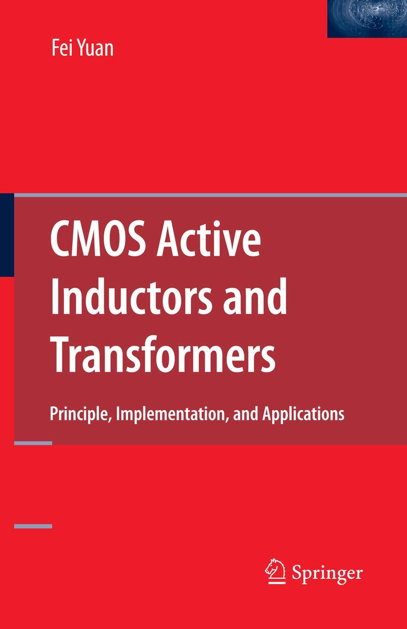 CMOS Active Inductors and Transformers: Principles and Applications