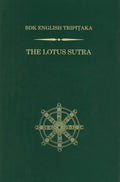 The Lotus Sutra: Revised Edition BDK English Tripitaka - Essential