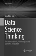 Data Science Thinking: The Next Scientific, Technological and Economic
