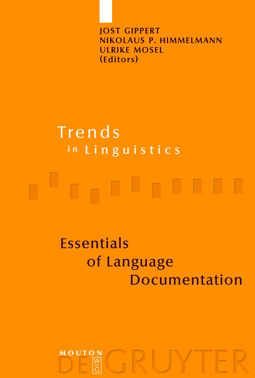 Essentials of Language Documentation: A Comprehensive Guide