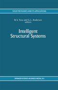 Intelligent Structural Systems in Solid Mechanics and Applications