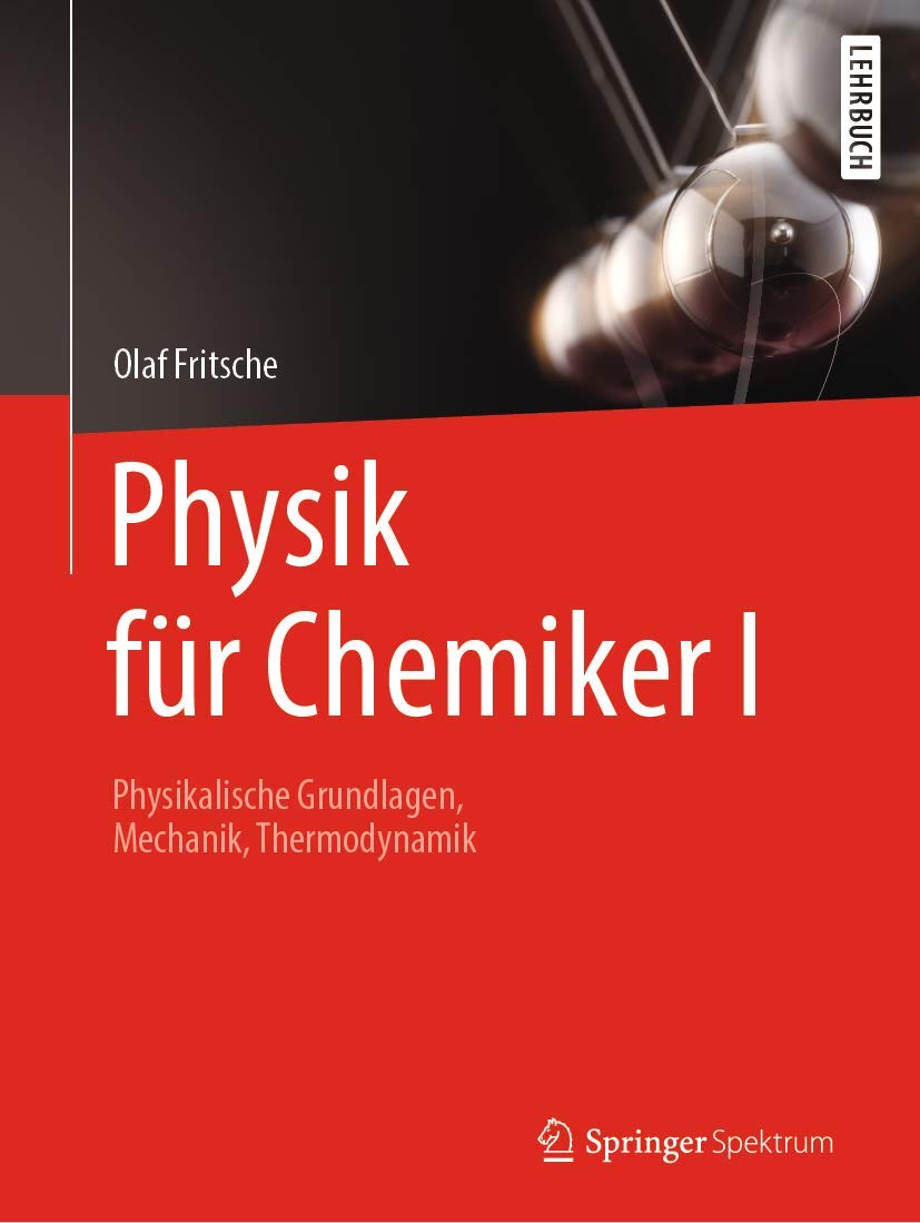 Physik fur Chemiker I by Olaf Fritsche - Essential Concepts