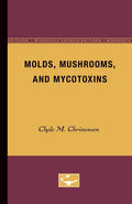 Molds, Mushrooms, and Mycotoxins - Classic mycology resource