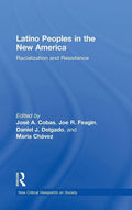 Latino Peoples in the New America - Critical of Contemporary Issues