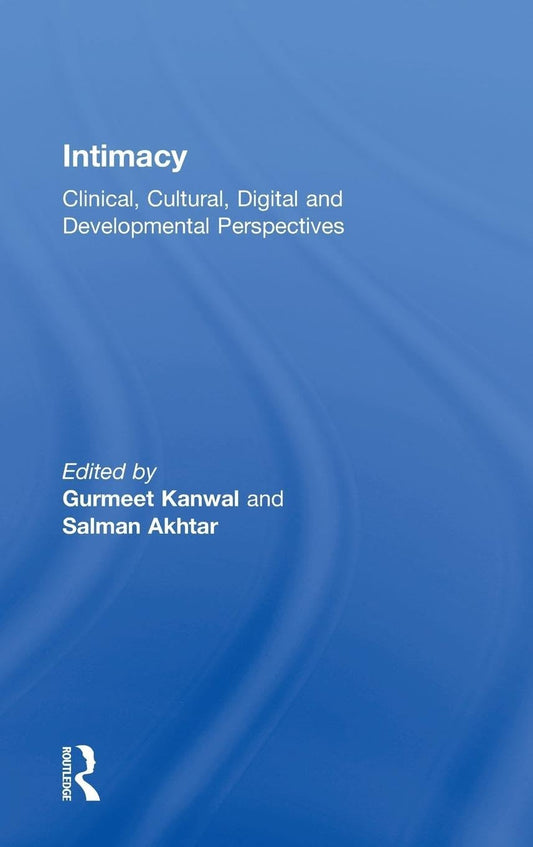 Intimacy by Gurmeet S. Kanwal: A Deep Dive into Connection