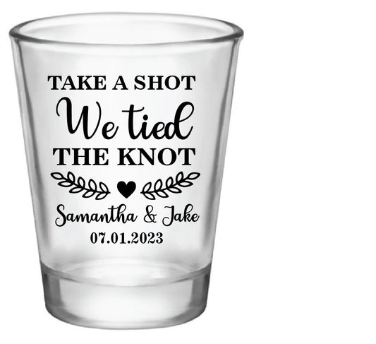 Take A Shot We Tied The Knot Shot Glasses for Weddings