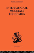 International Monetary Economics - Collected Papers on Balance