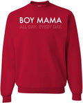Wild Bobby Boy Mama All Day Everyday Mom Son Gift Crewneck
